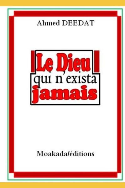 Cover for Moakada Editions · Dieu qui n'exista jamais (Paperback Book) (2018)