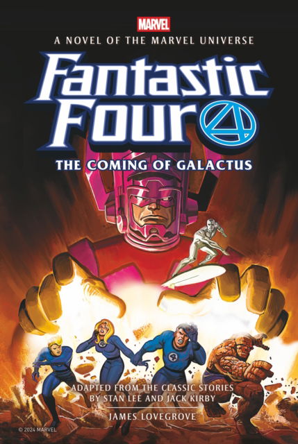 Cover for James Lovegrove · Fantastic Four: The Coming of Galactus Prose Novel (Taschenbuch) (2025)