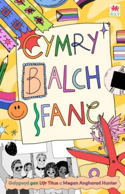 Cymry. Balch. Ifanc. - Amrywiol - Bücher - Rily Publications Ltd - 9781804164044 - 30. November 2024