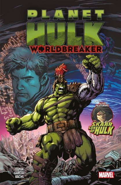 Cover for Greg Pak · Planet Hulk: Worldbreaker (Pocketbok) (2023)