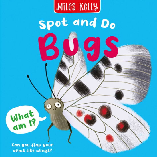 Cover for Miles Kelly · Bugs - Spot and Do (Kartongbok) (2026)