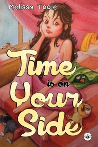 Cover for Melissa Toole · Time is on Your Side (Paperback Book) (2023)