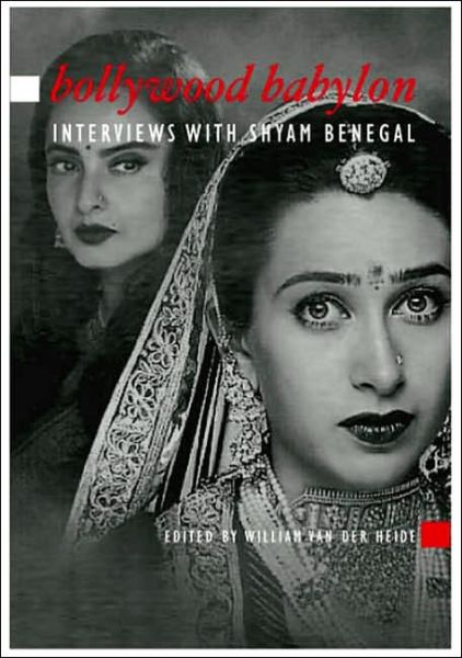 Cover for Shyam Benegal · Bollywood Babylon: Interviews with Shyam Benegal - Asian Cinema (Hardcover Book) (2006)