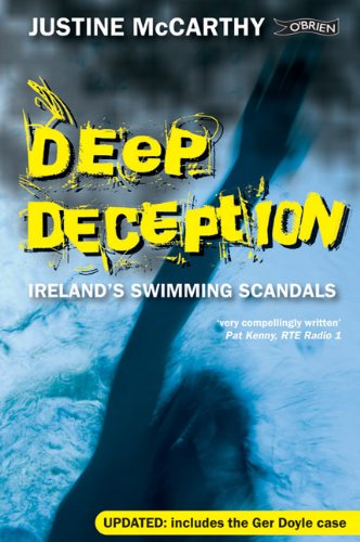 Cover for Justine Mccarthy · Deep Deception: Ireland's Swimming Scandals (Paperback Book) [Reprint edition] (2010)