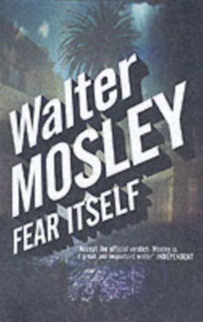 Cover for Walter Mosley · Fear Itself (Paperback Book) (2003)