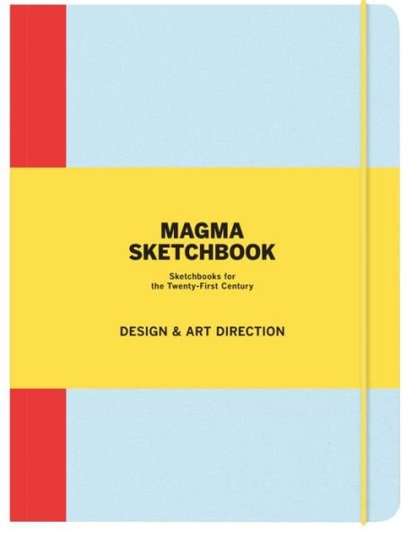 Cover for Magma Books · Magma Sketchbook: Design &amp; Art Direction - Magma for Laurence King (Book) (2011)
