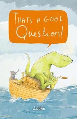 Cover for J. John · That's A Good Question (Taschenbuch) (2019)