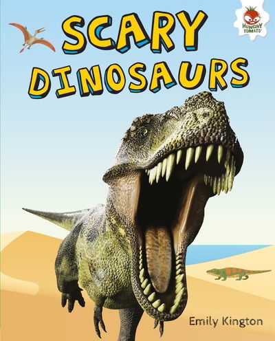 Cover for Emily Kington · Scary Dinosaurs - My Favourite Dinosaurs (Paperback Book) (2019)