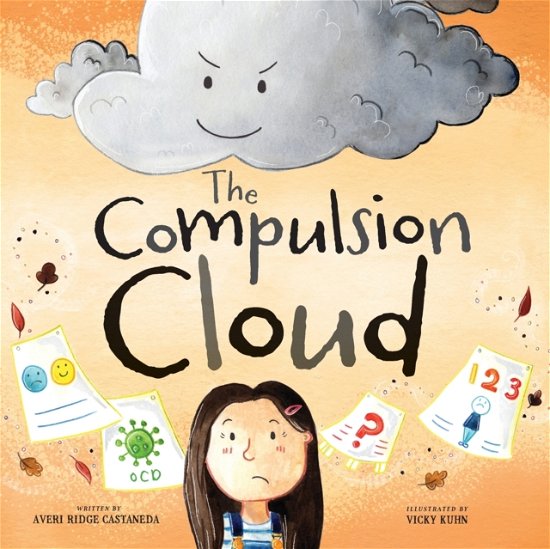 Cover for Averi Ridge Castaneda · The Compulsion Cloud (Paperback Book) (2023)