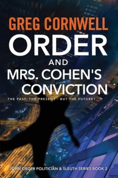 Cover for Greg Cornwell · Order and Mrs Cohen's Conviction (Paperback Book) (2021)