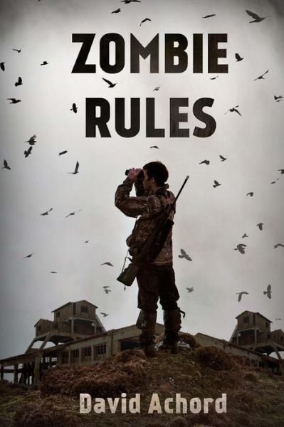 Cover for David Achord · Zombie Rules (Paperback Book) (2014)