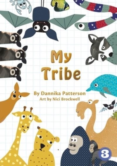 Cover for Dannika Patterson · My Tribe (Paperback Book) (2019)