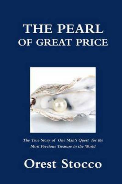 Cover for Orest Stocco · The Pearl of Great Price (Pocketbok) (2015)