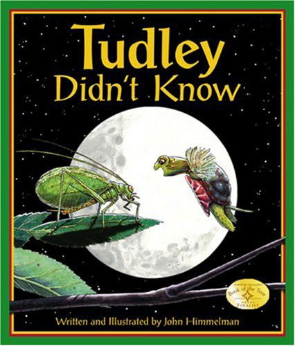 Cover for John Himmelman · Tudley Didn't Know (Paperback Book) (2007)