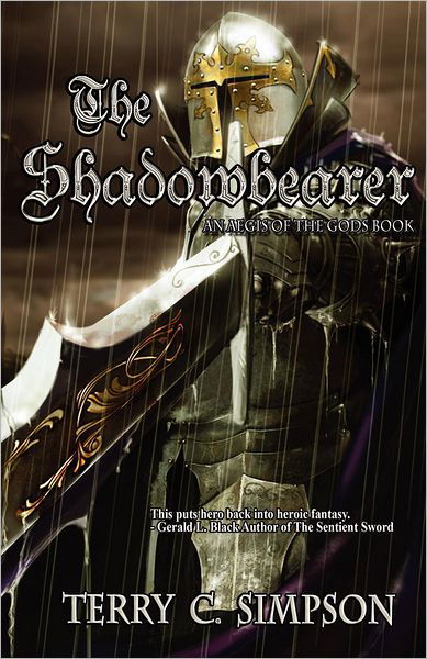 Cover for Terry C. Simpson · The Shadowbearer: (Aegis of the Gods) (Paperback Book) (2012)