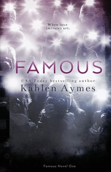 Cover for Kahlen Aymes · Famous (Paperback Bog) (2015)