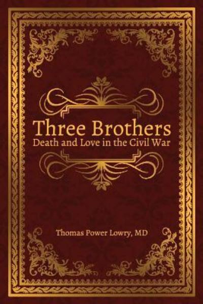 Cover for Thomas Power Lowry · Three Brothers (Paperback Book) (2017)