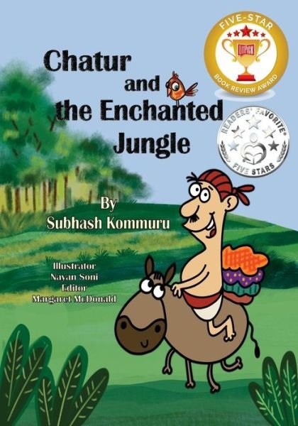 Cover for Subhash Kommuru · Chatur and the Enchanted Jungle (Pocketbok) (2017)