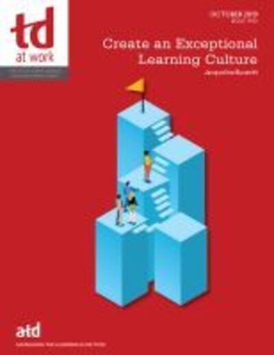 Create an Exceptional Learning Culture - TD at Work (formerly Infoline) - Jacque Burandt - Książki - American Society for Training & Developm - 9781950496044 - 28 lutego 2020