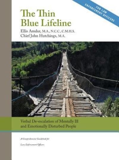 Cover for Ellis Amdur · The Thin Blue Lifeline (Gebundenes Buch) (2019)
