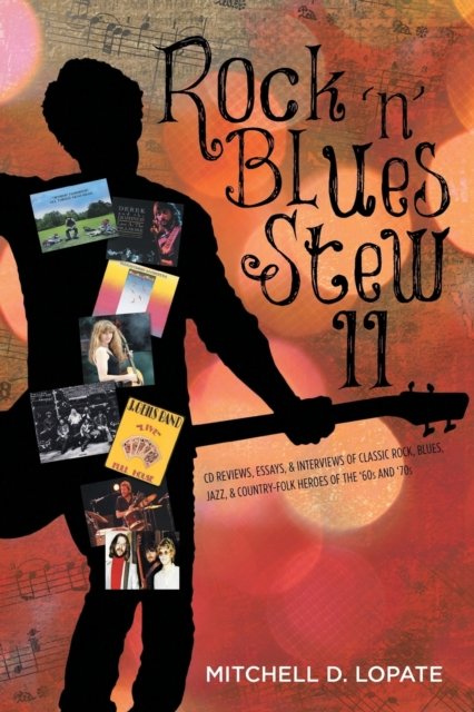 Cover for Mitchell D. Lopate · Rock 'n' Blues Stew II (Paperback Bog) (2019)