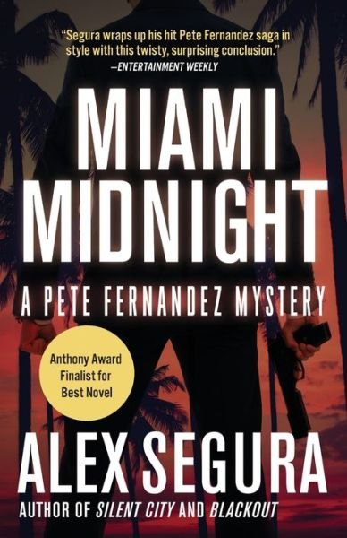 Cover for Alex Segura · Miami Midnight - Pete Fernandez (Paperback Book) (2020)