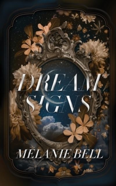 Cover for Melanie Bell · Dream Signs (Paperback Book) (2021)