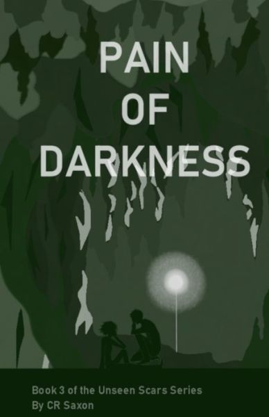 Cover for C. R. Saxon · Pain of Darkness (Book) (2022)