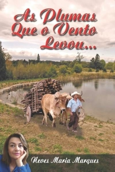 Cover for Neves Maria Marques · As Plumas Que o Vento Levou (Paperback Bog) (2017)