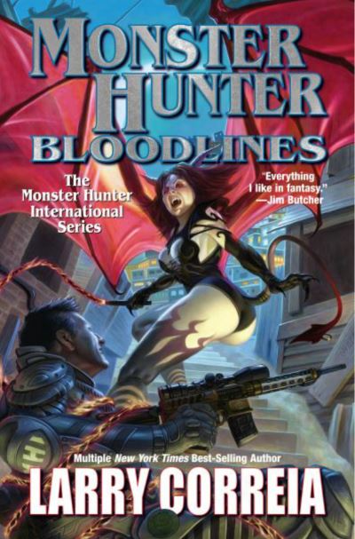 Monster Hunter Bloodlines - Larry Correia - Books - Baen Books - 9781982192044 - August 8, 2022