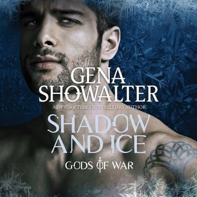 Cover for Gena Showalter · Shadow and Ice Gods of War, book 1 (CD) (2018)