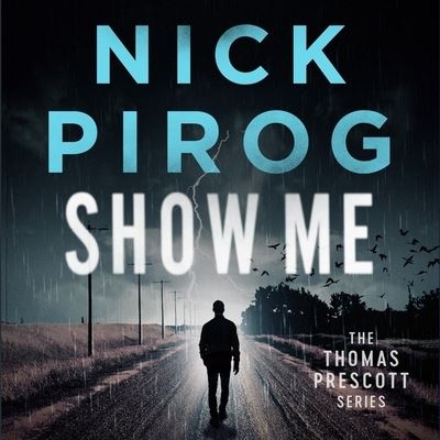 Cover for Nick Pirog · Show Me (MP3-CD) (2019)