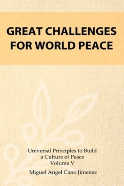 Cover for Miguel A. Cano · Great Challenges for World Peace (Paperback Book) (2018)