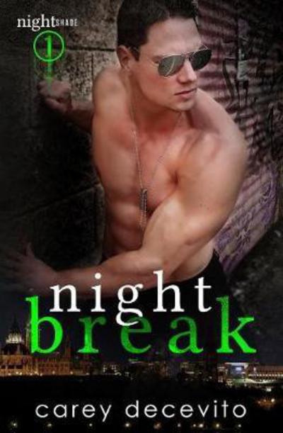 Cover for Carey Decevito · Night Break - Nightshade (Paperback Book) (2018)