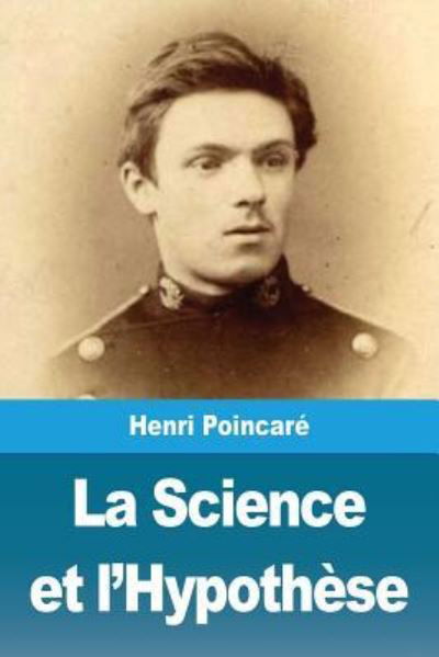 Cover for Henri Poincare · La Science et l'Hypothese (Taschenbuch) (2019)