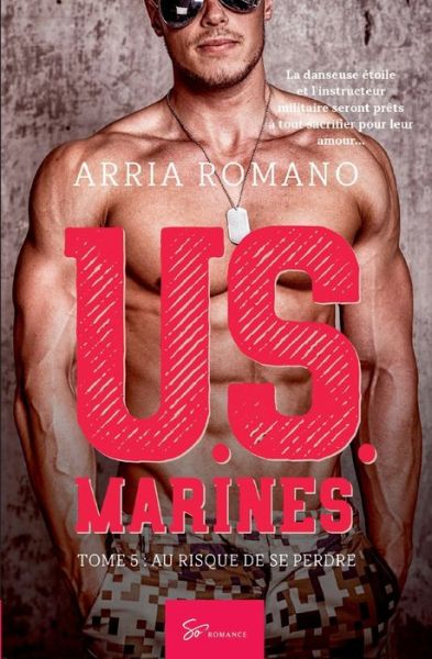 Cover for Arria Romano · U.S. Marines - Tome 5 (Paperback Book) (2020)