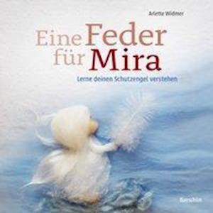 Cover for Widmer · Eine Feder für Mira (Book)