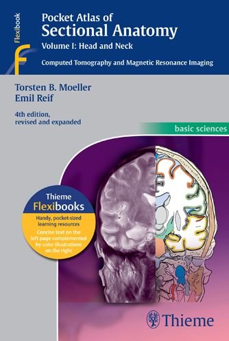 Cover for Torsten Bert Moller · Pocket Atlas of Sectional Anatomy, Volume I: Head and Neck: Computed Tomography and Magnetic Resonance Imaging (Taschenbuch) (2013)