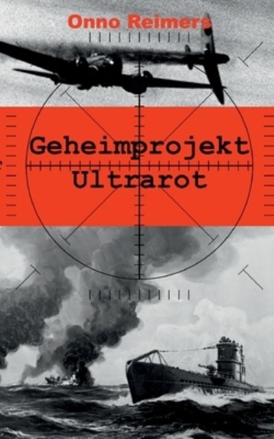 Cover for Reimers · Geheimprojekt Ultrarot (N/A) (2021)