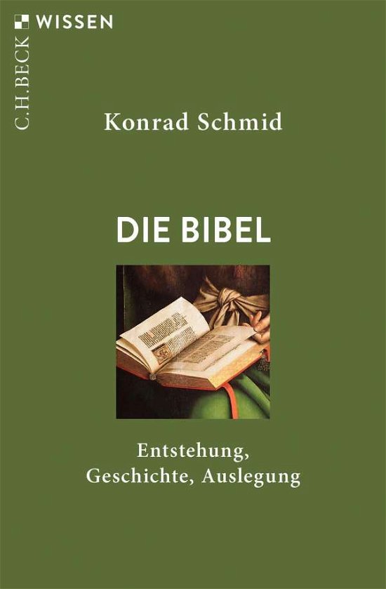 Cover for Konrad Schmid · Die Bibel (Paperback Book) (2021)