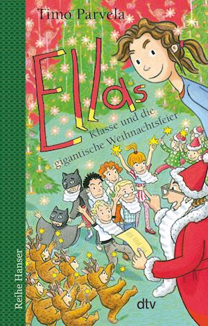 Cover for Timo Parvela · Ellas Klasse und die gigantische Weihnachtsfeier (Bog) (2024)