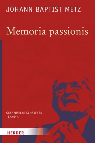 Cover for Metz · Memoria passionis (Bog) (2017)