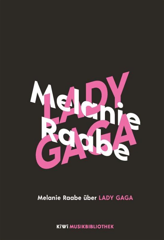 Cover for Raabe · Melanie Raabe über Lady Gaga (Book)