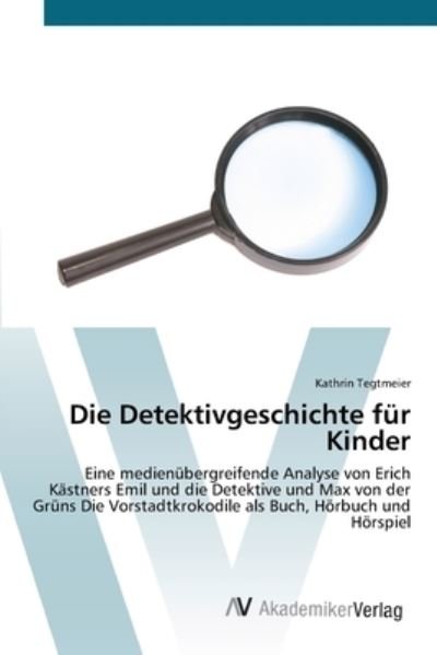 Cover for Tegtmeier · Die Detektivgeschichte für Ki (Bog) (2012)