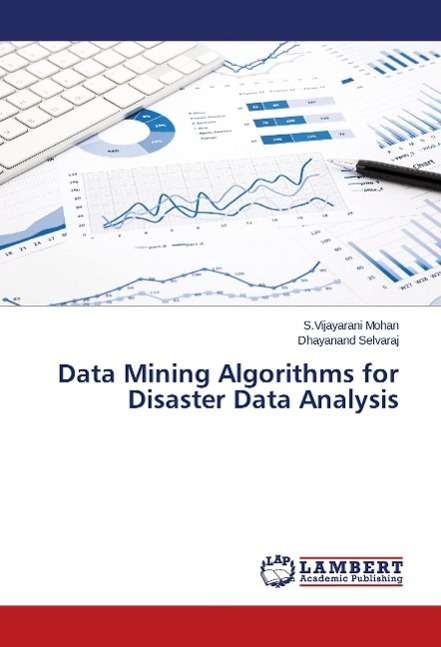 Cover for Mohan · Data Mining Algorithms for Disast (Book)