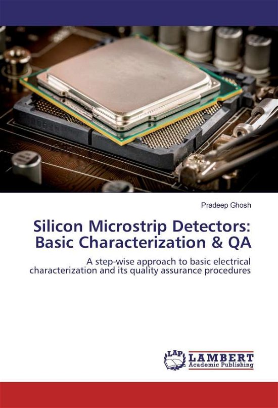 Cover for Ghosh · Silicon Microstrip Detectors: Bas (Book)