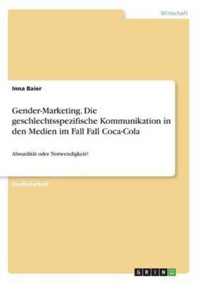 Cover for Baier · Gender-Marketing. Die geschlechts (Book)