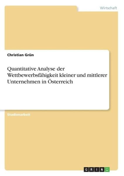 Cover for Grün · Quantitative Analyse der Wettbewer (Bog)