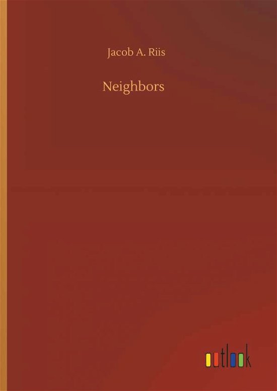 Cover for Riis · Neighbors (Buch) (2018)