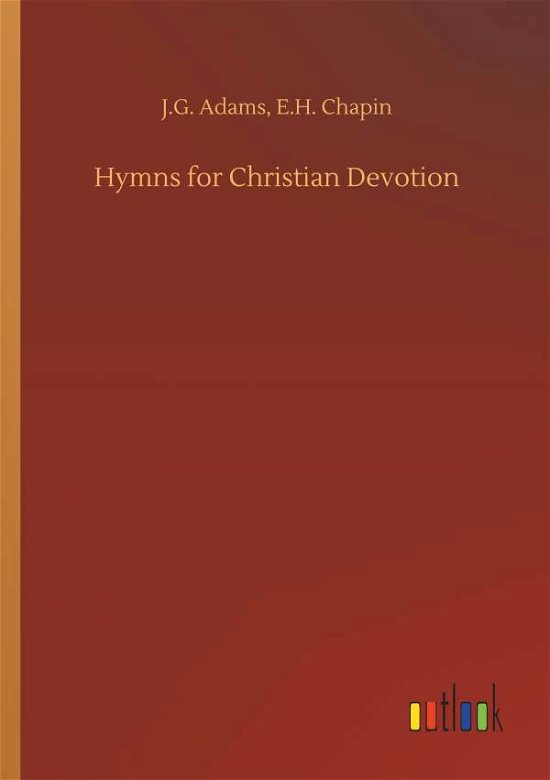 Cover for Adams · Hymns for Christian Devotion (Book) (2019)